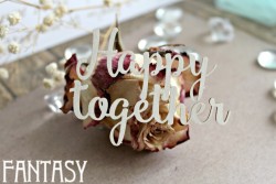 Чипборд Fantasy надпись "Happy together 995", размер 5,5*6,4 см