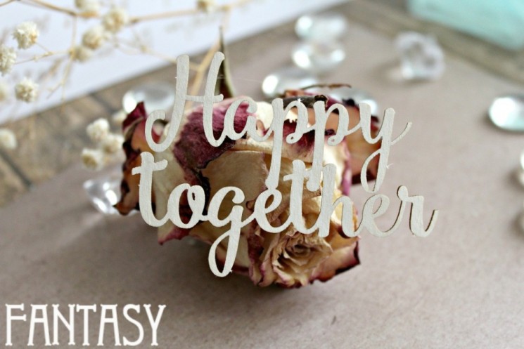 Чипборд Fantasy надпись "Happy together 995", размер 5,5*6,4 см