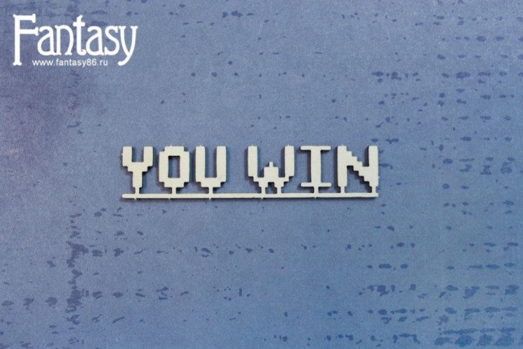 Чипборд Fantasy надпись «YOU WIN 3175» размер 1,2*6,1 см