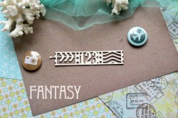 Чипборд Fantasy "Путешествие 821 " размер 9,5*1,8 см